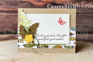 Positive Thoughts - Sending Positive Thoughts | Stampin Up Demonstrator Linda Cullen | Crafty Stampin’ | Purchase your Stampin’ Up Supplies | Positive Thoughts Stamp Set | Bird Ballard Designer Series Paper | Nature’s Thoughts Dies | Magnolia Land Ribbon Combo Pack |