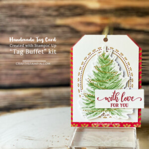 Handmade Holiday Gift Tags with Stampin' Up! Tag Buffet Kit - Episode 108 | Stampin Up Demonstrator Linda Cullen | Crafty Stampin’ | Purchase your Stampin’ Up Supplies | Tag Buffet Stamp Set | Tag Buffet Project Kit | ’Tis the Season Designer Series Paper | Red & Green Foil Sheets | Stampin’ Blends | Champagne Rhinestone Basic Jewels |