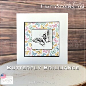 Butterfly Brilliance True Love 3D Art | Join Stampin’ Up! | Frequently Asked Questions about becoming a Stampin’ Up! Demonstrator | Join the Craft Stampin’ Crew | Stampin Up Demonstrator Linda Cullen | Crafty Stampin’ | Purchase your Stampin’ Up Supplies | Butterfly Brilliance Cling Stamp Set [155092] | Brilliant Wings Dies [155523] | Butterfly Bijou 6" X 6" Designer Series Paper [156824] | True Love Designer Series Paper [154281] | In Good Taste Designer Series Paper [152494] | Matte Black Dots [154284] | Vellum 8-1/2" X 11" Cardstock [101856] |