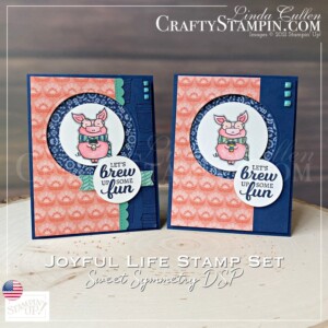 Crafting with Linda - Live Crafting - Joyful Life | Join Stampin’ Up! | Frequently Asked Questions about becoming a Stampin’ Up! Demonstrator | Join the Craft Stampin’ Crew | Stampin Up Demonstrator Linda Cullen | Crafty Stampin’ | Purchase Stampin’ Up! Product | Joyful Life Stamp Set [156529] | Brew Some Fun Stamp Set [154528] | Layering Circles Dies [151770] | Sweet Symmetry 12" X 12" DSP [155605] | Tasteful Labels Dies [152886] | Penned Flowers Dies [155557] | 2020–2022 In Color Square Gems [155572] |