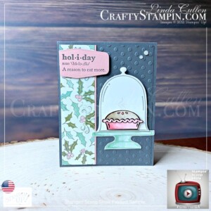 Stampin Scoop Classic Cloche Bundle, Domes & Sweet Treats | Join Stampin’ Up! | Frequently Asked Questions about becoming a Stampin’ Up! Demonstrator | Join the Craft Stampin’ Crew | Stampin Up Demonstrator Linda Cullen | Crafty Stampin’ | Purchase Stampin’ Up! Product | FAQ about Paper Pumpkin