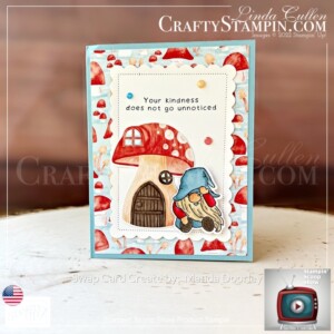 Stampin Scoop Storybook Gnomes Suite Episode 147 | Join Stampin’ Up! | Frequently Asked Questions about becoming a Stampin’ Up! Demonstrator | Join the Craft Stampin’ Crew | Stampin Up Demonstrator Linda Cullen | Crafty Stampin’ | Purchase Stampin’ Up! Product | FAQ about Paper Pumpkin | Storybook Gnomes Suite Collection[159630] | Kindest Gnomes Bundle[159626] | Kindest Gnomes Cling Stamp Set [159616] | One Happy Family Cling Stamp Set [155474] | Storybook Gnomes Designer Series Paper [159615] | Gnomes Dies [159625] | Stylish Shapes Dies [159183] | Amazing Thanks Dies [157816] | Fine Sparkle Adhesive Backed Gems [159967] | Adhesive Sheets [152334] |